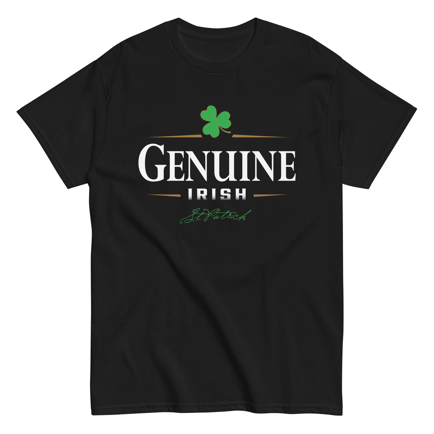 St. Patrick's Day. Genuine Irish Black T-shirt.